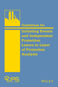 Cover image: Guidelines for Initiating Events and Independent Protection Layers in Layer of Protection Analysis 1st edition 9780470343852