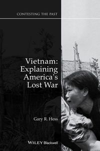 Cover image: Vietnam: Explaining America's Lost War 2nd edition 9781118948996