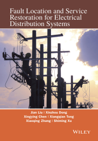 Imagen de portada: Fault Location and Service Restoration for Electrical Distribution Systems 1st edition 9781118950258