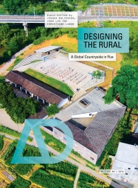 صورة الغلاف: Designing the Rural: A Global Countryside in Flux 1st edition 9781118951057