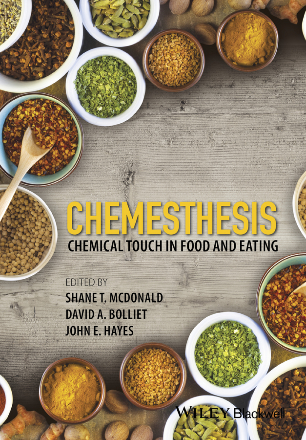 Chemesthesis: Chemical Touch in Food and Eating Chemical Touch in Food and Eating 1st Edition