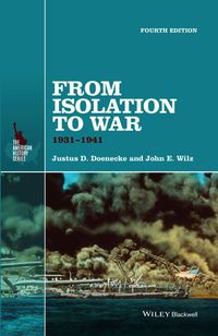 Cover image: From Isolation to War: 1931-1941 4th edition 9781118952320