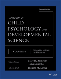 Cover image: Handbook of Child Psychology and Developmental Science, Ecological Settings and Processes 7th edition 9781118136805