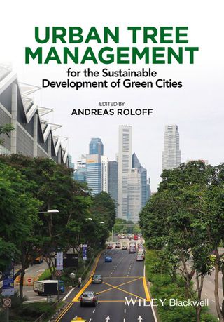 Cover image: Urban Tree Management - For the Sustainable Development of Green Cities 1st edition 9781118954584