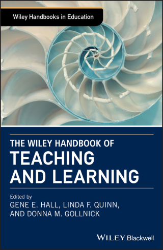 Cover image: The Wiley Handbook of Teaching and Learning 1st edition 9781118955871