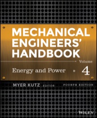 Imagen de portada: Mechanical Engineers' Handbook, Volume 4, Energy and Power 4th edition 9781118112854