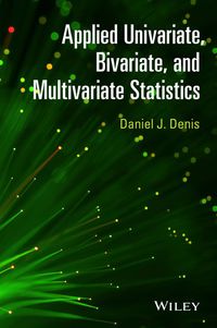 Cover image: Applied Univariate, Bivariate and Multivariate Statistics 1st edition 9781118632338