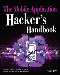 Cover image: The Mobile Application Hacker's Handbook 1st edition 9781118958506