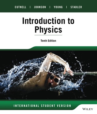 Cover image: Introduction to Physics International Student Version 10th edition 9781118651520