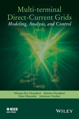 Cover image: Multi-terminal Direct-Current Grids: Modeling, Analysis, and Control 1st edition 9781118729106