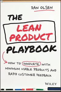 Cover image: The Lean Product Playbook: How to Innovate with Minimum Viable Products and Rapid Customer Feedback 1st edition 9781118960875