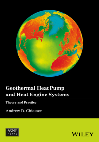 表紙画像: Geothermal Heat Pump and Heat Engine Systems: Theory And Practice 1st edition 9781118961940