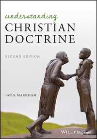 Titelbild: Understanding Christian Doctrine 2nd edition 9781118964736