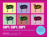 Cover image: Copy, Copy, Copy: How to do smarter marketing by using other people's ideas 1st edition 9781118964965