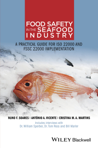 Cover image: Food Safety in the Seafood Industry: A Practical Guide for ISO 22000 and FSSC 22000 Implementation 1st edition 9781118965078