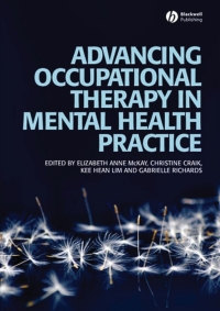 Cover image: Advancing Occupational Therapy in Mental Health Practice 1st edition 9781405158527