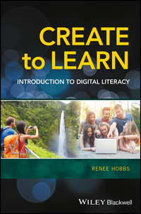 Cover image: Create to Learn: Introduction to Digital Literacy 1st edition 9781118968352