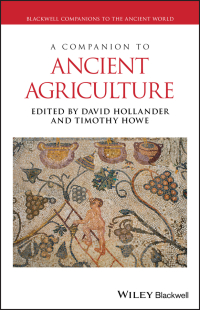 Imagen de portada: A Companion to Ancient Agriculture 1st edition 9781118970928