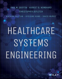 Imagen de portada: Healthcare Systems Engineering 1st edition 9781118971086