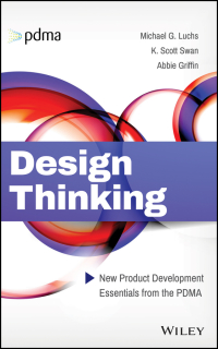 Imagen de portada: Design Thinking: New Product Development Essentials from the PDMA 1st edition 9781118971802