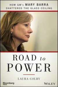 Omslagafbeelding: Road to Power: How GM's Mary Barra Shattered the Glass Ceiling 1st edition 9781118972632