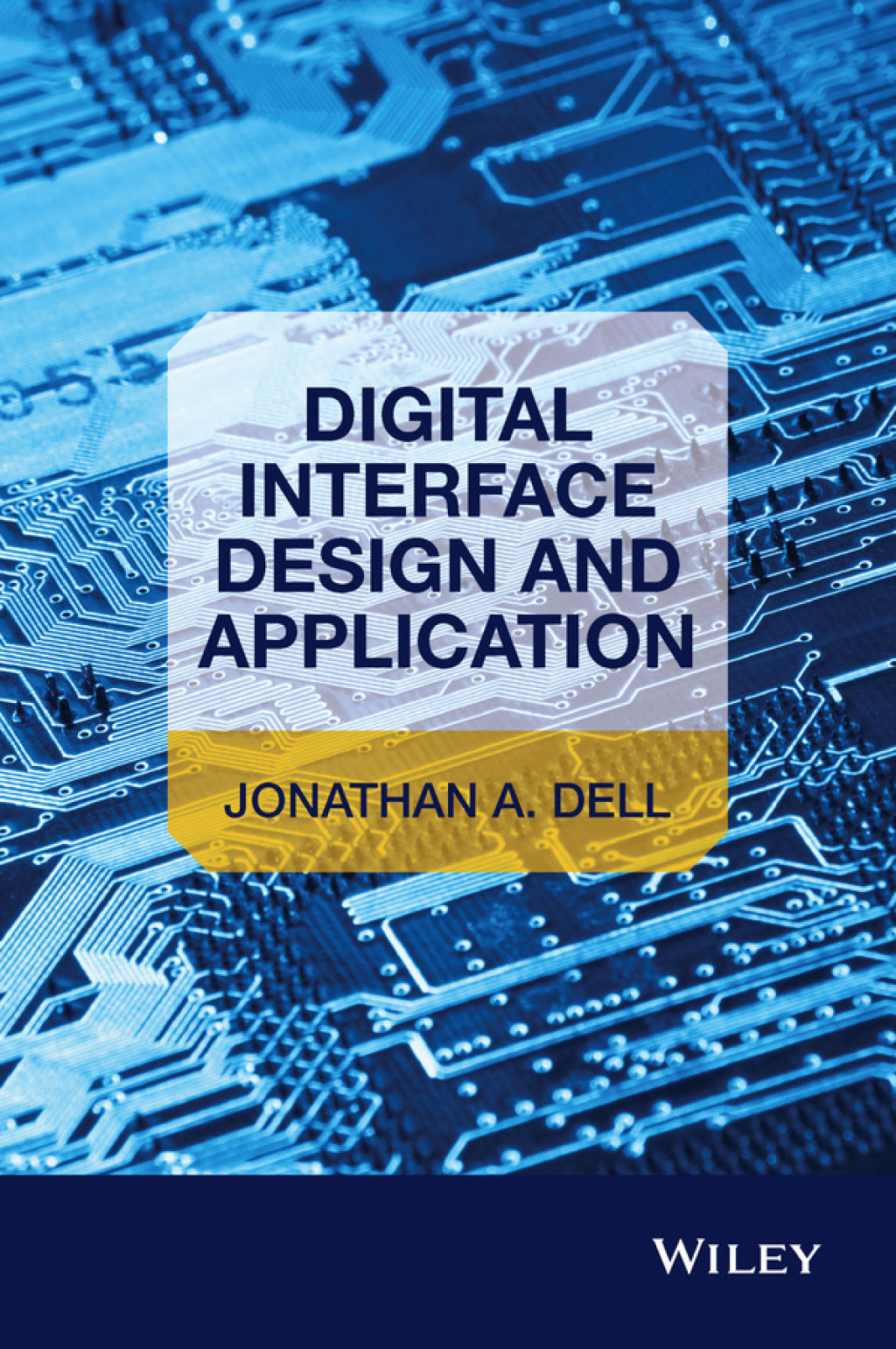 Digital Interface Design and Application 1st Edition