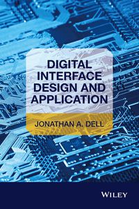 Cover image: Digital Interface Design and Application 1st edition 9781118974322