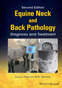 Cover image: Equine Neck and Back Pathology: Diagnosis and Treatment 2nd edition 9781118974445