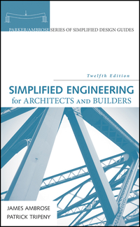 Cover image: Simplified Engineering for Architects and Builders 12th edition 9781118975046