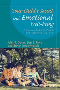 Cover image: Your Child's Social and Emotional Well-Being: A Complete Guide for Parents and Those Who Help Them 1st edition 9781118977057