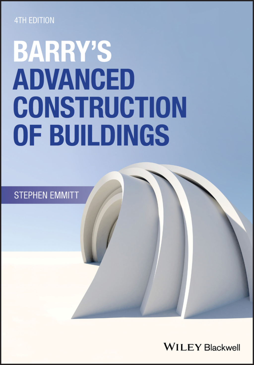 Barry’s Advanced Construction of Buildings 4th Edition
    Newer Edition Available