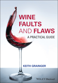 Imagen de portada: Wine Faults and Flaws 1st edition 9781118979068