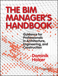 Imagen de portada: The BIM Manager's Handbook 1st edition 9781118982426