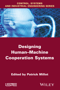 Cover image: Designing Human-machine Cooperation Systems 1st edition 9781848216853