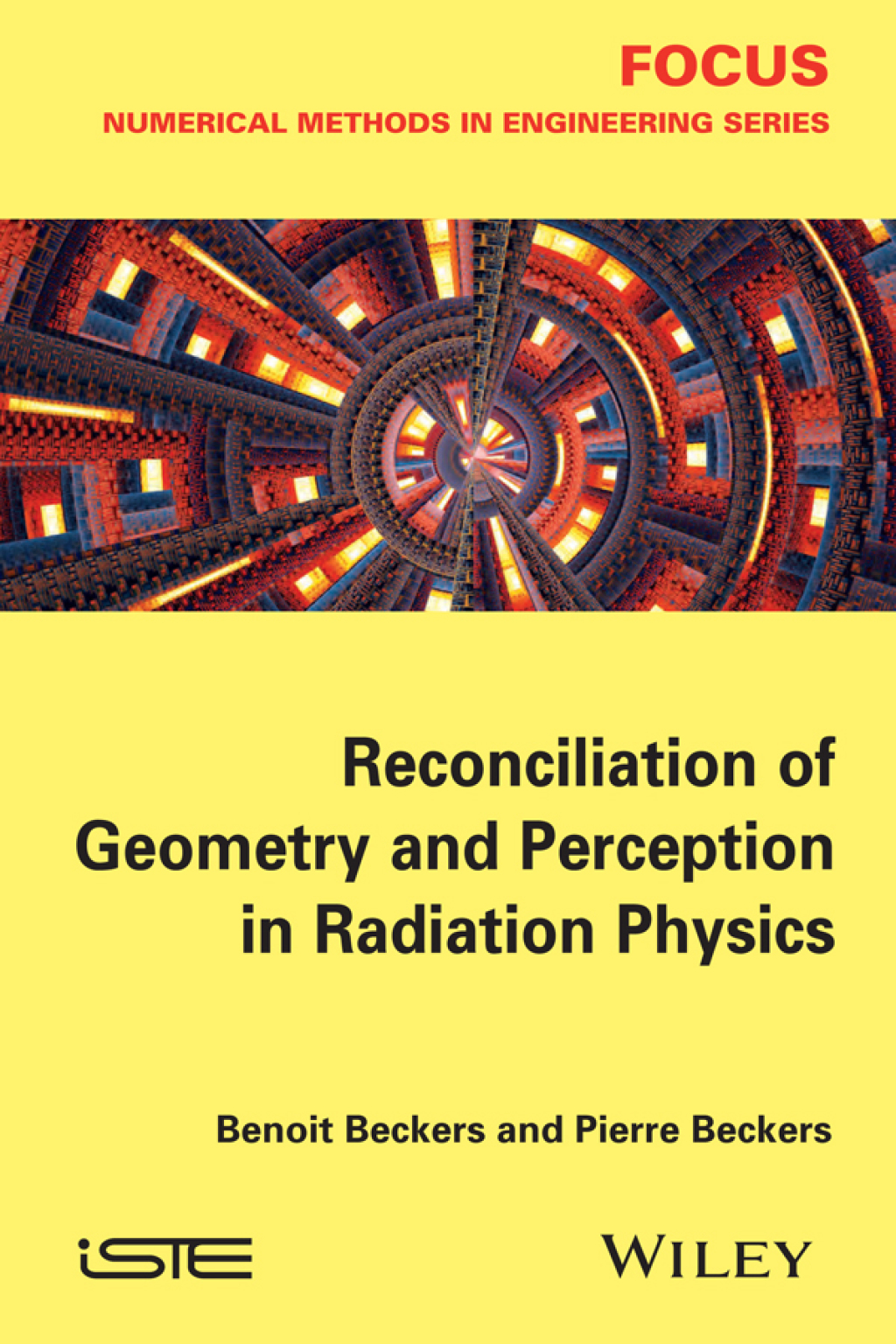Reconciliation of Geometry and Perception in Radiation Physics 1st Edition