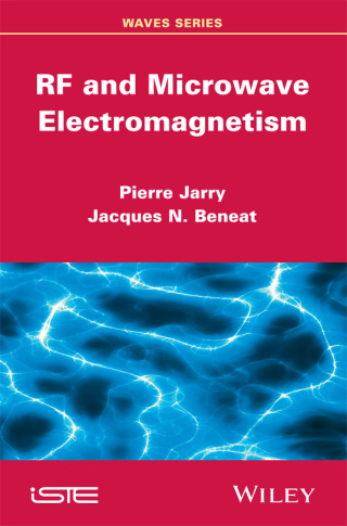 Imagen de portada: RF and Microwave Electromagnetism 1st edition 9781848216907