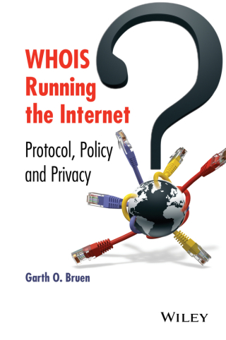Omslagafbeelding: WHOIS Running the Internet 1st edition 9781118679555
