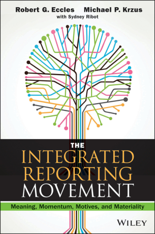 Cover image: The Integrated Reporting Movement 1st edition 9781118646984