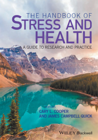 Cover image: The Handbook of Stress and Health: A Guide to Research and Practice 1st edition 9781118993774