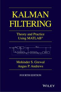 Cover image: Kalman Filtering: Theory and Practice with MATLAB 4th edition 9781118851210