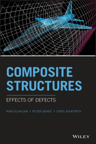Cover image: Composite Structures: Effects of Defects 1st edition 9781118997703