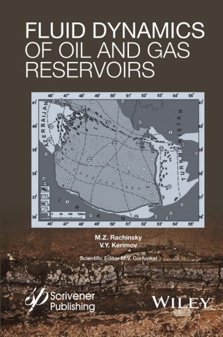 Cover image: Fluid Dynamics of Oil and Gas Reservoirs 1st edition 9781118998267