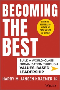 Cover image: Becoming the Best: Build a World-Class Organization Through Values-Based Leadership 1st edition 9781118999424