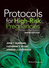 Imagen de portada: Protocols for High-Risk Pregnancies: An Evidence-Based Approach 6th edition 9781119000877