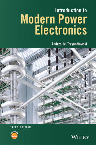 Cover image: Introduction to Modern Power Electronics 3rd edition 9781119003212