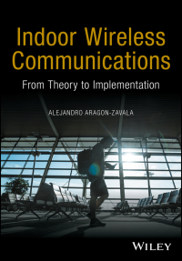 Imagen de portada: Indoor Wireless Communications: From Theory to Implementation 1st edition 9780470741160