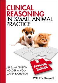 Cover image: Clinical Reasoning in Small Animal Practice 1st edition 9781118741757