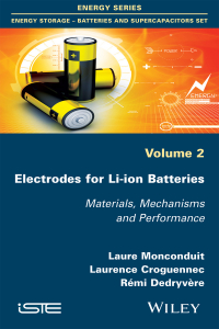 Cover image: Electrodes for Li-ion Batteries: Materials, Mechanisms and Performance 1st edition 9781848217218