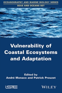 Cover image: Vulnerability of Coastal Ecosystems and Adaptation 1st edition 9781848217041