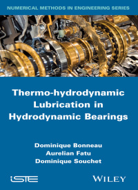 Cover image: Thermo-hydrodynamic Lubrication in Hydrodynamic Bearings 1st edition 9781848216839
